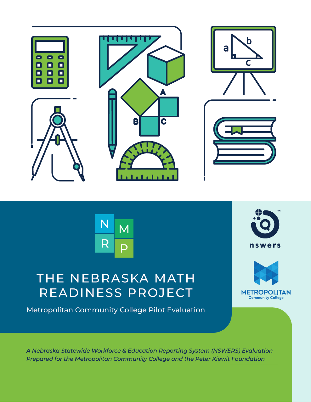 The NMRP Metropolitan Community College Pilot Evaluation